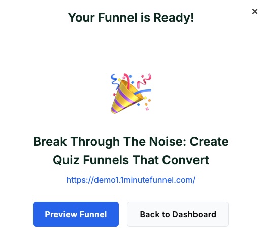 Step 3: Your funnel is ready with a unique URL to share